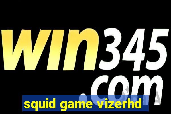 squid game vizerhd